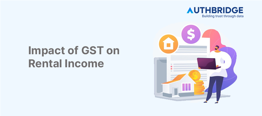 Decoding the Impact of GST on Rental Income